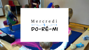 Atelier / Mercredi "Do - Ré - Mi" / 3>5 ans