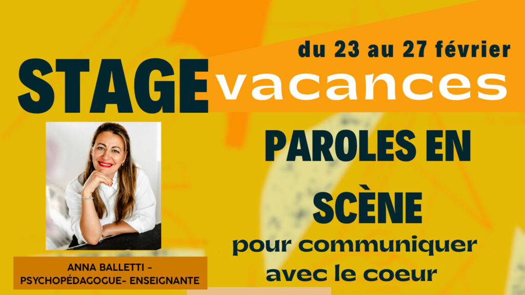 Stage | “Paroles en scène pour communiquer avec le cœur” | Communication bienveillante