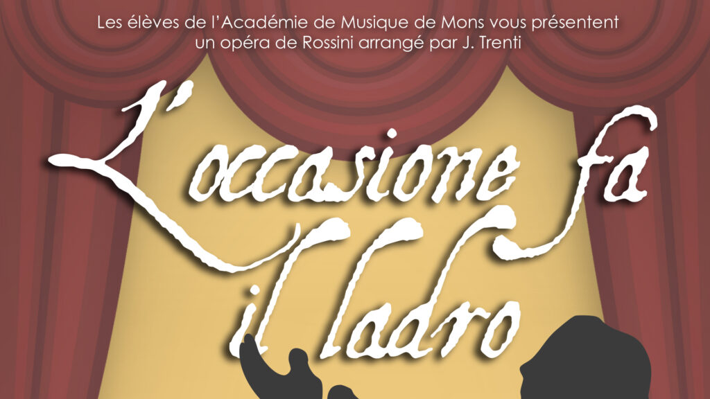 Opéra | Rossini – L’occasione fa il ladro