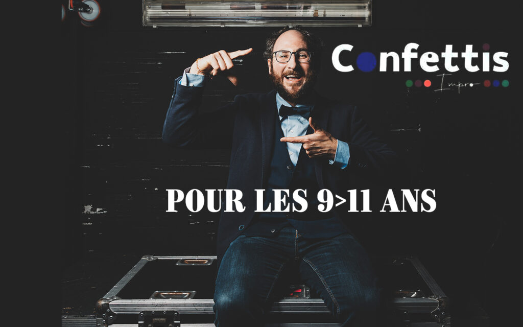 Atelier IMPRO! | 9>11 ans